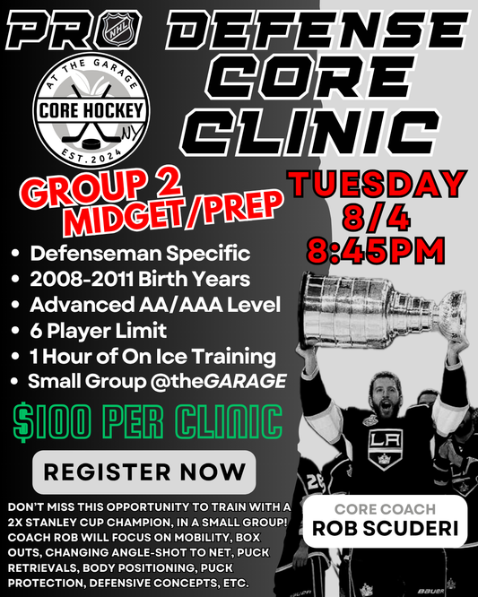 PRO DEFENSE CORE Clinic - Tues. 8/4 8:45PM (Midget/Prep 2008-2011's) - Rob Scuderi