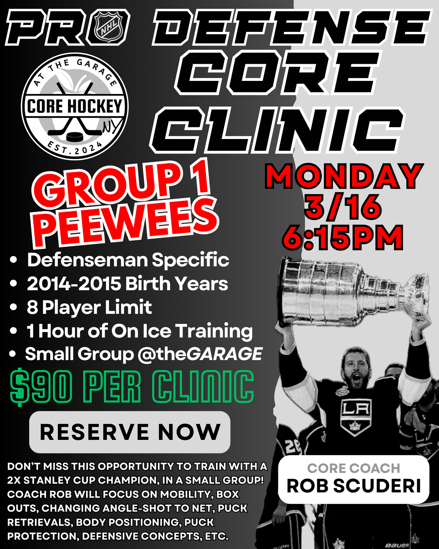 PRO DEFENSE CORE Clinic - Mon. 3/16 6:15PM (Peewee 2014-2015's) - Rob Scuderi
